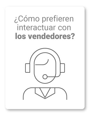 18. ¿Cómo prefieren interactuar con los vendedores?