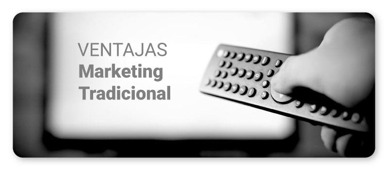 art-06-ventajas-marketing-tradicional