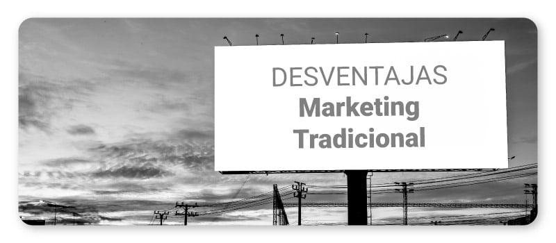 art-11-desventajas-marketing-tradicional