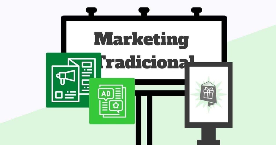 Marketing Tradicional: Qué es, ventajas y desventajas