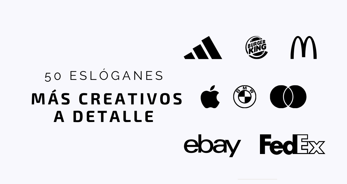 Slogan: qué es, cómo hacer el tuyo y 50 eslóganes creativos a detalle