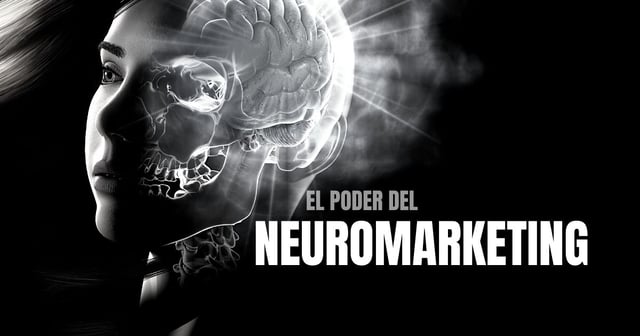El poder del neuromarketing
