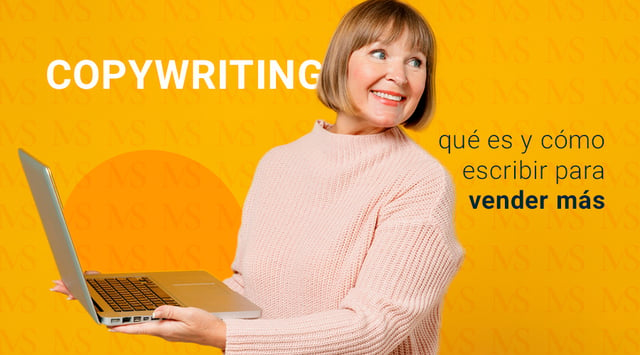 Copywriting: qué es y cómo escribir para vender más