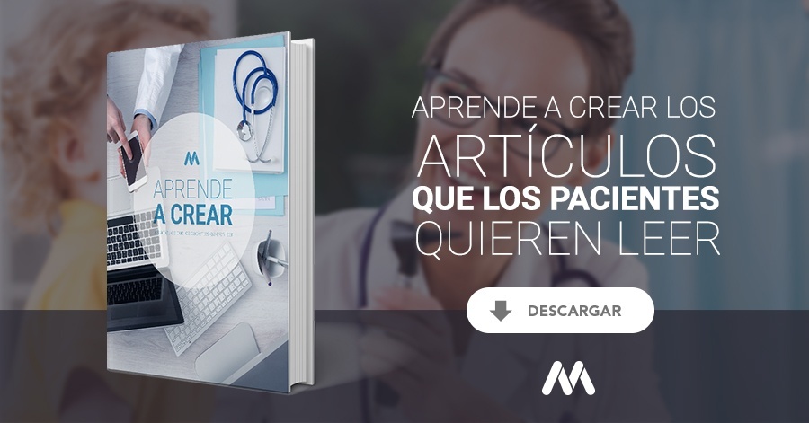Aprende a crear los artìculos que los pacientes quieren leer